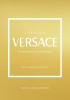 Detail titulu Little Book of Versace: The Story of the Iconic Fashion House
