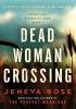 Detail titulu Dead Woman Crossing: A totally heart-stopping crime thriller
