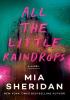 Detail titulu All the Little Raindrops: A Novel
