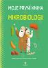 Detail titulu Moje první kniha o mikrobiologii