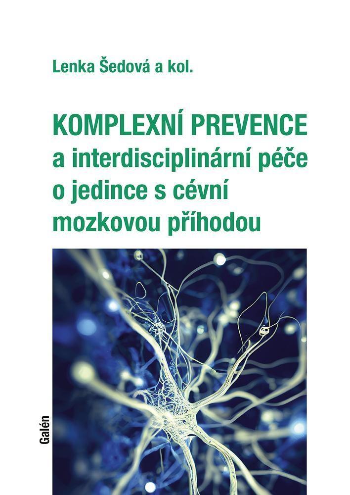 KOMPLEXN PREVENCE A INTERDISCIPLINRN PE O JEDINCE