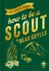 Detail titulu Do Your Best: How to be a Scout