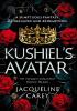 Detail titulu Kushiel´s Avatar: a Fantasy Romance Full of Passion and Adventure