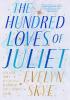 Detail titulu The Hundred Loves of Juliet: A Novel