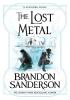 Detail titulu The Lost Metal: A Mistborn Novel