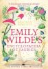 Detail titulu Emily Wilde´s Encyclopaedia of Faeries: the Sunday Times Bestseller