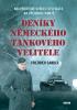 Detail titulu Deníky německého tankového velitele - Neuvěřitelné svědectví o válce na východní frontě