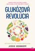 Detail titulu Glukozova revolucia / Udržte hladinu cukru v krvi v rovnováhe a váš život sa zmení