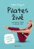 Detail titulu Pilates živě pro štíhlé, pevné a zdravé tělo