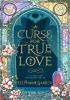 Detail titulu A Curse For True Love: the thrilling final book in the Sunday Times bestselling series