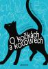 Detail titulu O kočkách a kocourech - Kočičí přátelé v české literatuře