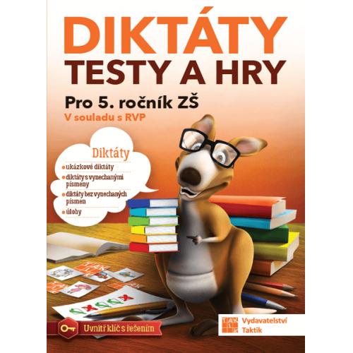 DIKTTY TESTY A HRY 5