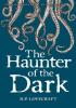 Detail titulu The Haunter of the Dark: Collected Short Stories Volume Three