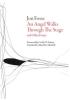 Detail titulu An Angel Walks Through the Stage: and Other Essays