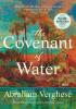 Detail titulu The Covenant of Water: An Oprah´s Book Club Selection