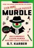 Detail titulu Murdle: Even More Killer Puzzles: 100 Cunningly Clever Murder Mystery Logic Puzzles