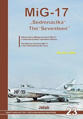 MIG-17 SEDMNÁCTKA / THE SEVENTEEN / 2.VY