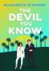 Detail titulu The Devil You Know: A spicy office rivals romance that will make you laugh out loud!
