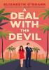 Detail titulu A Deal With The Devil: The perfect work place, enemies to lovers romcom!