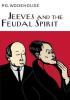 Detail titulu Jeeves And The Feudal Spirit