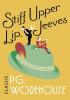 Detail titulu Stiff Upper Lip, Jeeves: (Jeeves & Wooster)