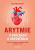 Detail titulu Arytmie v otázkách a odpovědích - Všechno, co chcete a potřebujete vědět o srdečním rytmu