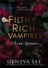 Detail titulu Filthy Rich Vampires 3: Three Queens