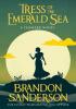 Detail titulu Tress of the Emerald Sea: A Cosmere Novel
