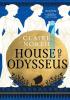 Detail titulu House of Odysseus: The breathtaking retelling that brings ancient myth to life