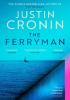 Detail titulu The Ferryman: The Brand New Epic from the Visionary Bestseller of The Passage Trilogy