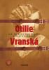 Detail titulu Otilie Vranská - Jak to bylo doopravdy s její vraždou?