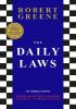 Detail titulu The Daily Laws: 366 Meditations from the author of the bestselling The 48 Laws of Power