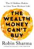 Detail titulu The Wealth Money Can´t Buy: The 8 Hidden Habits to Live Your Richest Life