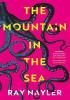 Detail titulu The Mountain in the Sea: Winner of the Locus Best First Novel Award