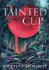 Detail titulu The Tainted Cup: an exceptional fantasy mystery with a classic detective duo