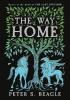 Detail titulu The Way Home: Two Novellas from the World of The Last Unicorn