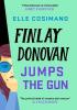 Detail titulu Finlay Donovan Jumps the Gun: the instant New York Times bestseller!