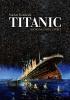 Detail titulu Titanic - Nikdo nechtěl uvěřit