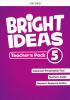 Detail titulu Bright Ideas 5 Teacher´s Pack