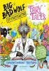 Detail titulu Big Bad Wolf Investigates Fairy Tales: Fact-checking your favourite stories with SCIENCE!