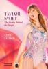 Detail titulu Taylor Swift - The Stories Behind the Songs: Every single track, explored and explained