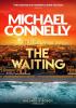 Detail titulu The Waiting: Pre-order The Brand New Ballard & Bosch Thriller