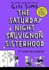 Detail titulu The Saturday Night Sauvignon Sisterhood