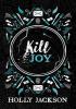 Detail titulu Kill Joy (A Good Girl´s Guide to Murder)