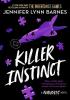 Detail titulu The Naturals: Killer Instinct: Book 2 in this unputdownable mystery series from the author of The Inheritance Games