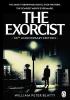 Detail titulu The Exorcist: Quite possibly the most terrifying novel ever written . . .