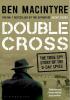 Detail titulu Double Cross: The True Story of The D-Day Spies