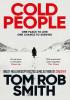Detail titulu Cold People: From the multi-million copy bestselling author of Child 44