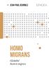 Detail titulu Homo migrans - Globální historie migrace