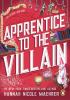 Detail titulu Apprentice to the Villain: From the No.1 New York Times bestselling author and TikTok sensation comes the most hilarious romantasy book of 2024